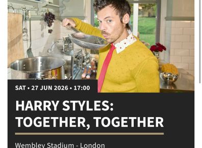 Harry Styles; Together Together 27th June  concert Wembley, London - Aisle Seated tickets x 2