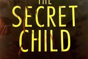 The Secret Child.  Caroline Mitchell.  Most books 4 for 10 euro