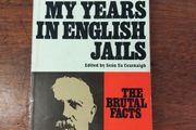 My Years in English Jails O' Donovan Rossa