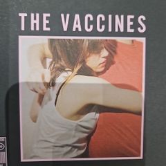 The Vaccines - What Do You Expect From The Vaccines?