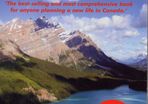 CANADA Living & Working In Canada    -   &    Going To Canada - A Practical Guide  (two Excellent Books)