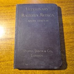 Vintage Find, 1928. Veterinary Materia Medica 6th Ed. Park, Davis and Company.
