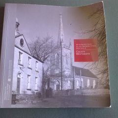 An introduction to the architectural heritage of County Westmeath Ireland Irish