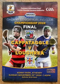 2024 Cappataggle v Loughrea - Galway GAA Senior Hurling Club Final Programme