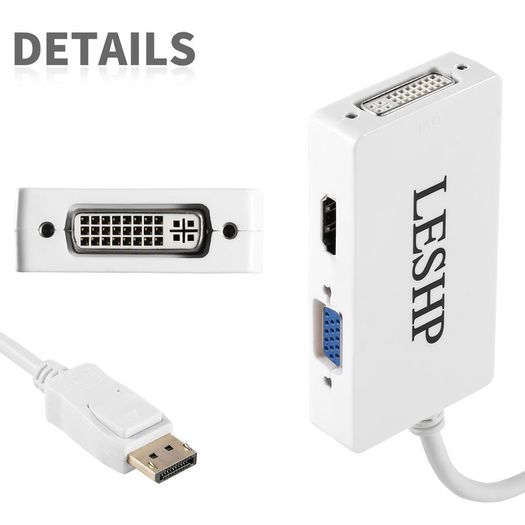 LESHP DisplayPort Male to HDMI/DVI/VGA (Female) (3-in-1) Adapter (Brand New/Warranty)
