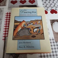 The Dancing Fox: Arctic Folktales Hardcover U.S. 1st Edition 1997