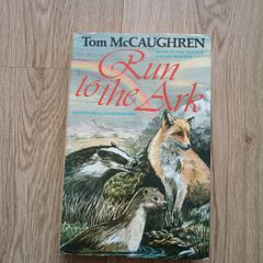 Run to the Ark by Tom Mc Gaughren hardback with dustcover in good condition see photos FREE STANDARD POSTAGE INCLUDED