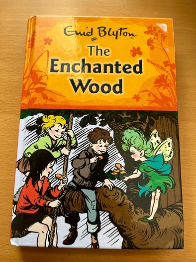 The Enchanted Wood by Enid Blyton