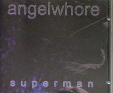 Angelwhore -Superman CD