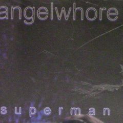 Angelwhore -Superman CD