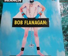 RE/SEARCH  Bob Flanagan Supermasochist