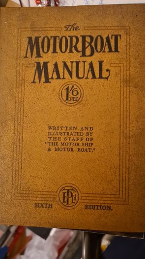The Motorboat Manual 1948. Written And Illustrated By The Staff Of"the Motor Shop & Motor Boat. Hardback In Good Condition.