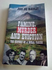 Famine murder and eviction Ireland Irish Donegal Gaoth Dobhair local history