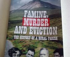 Famine murder and eviction Ireland Irish Donegal Gaoth Dobhair local history