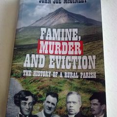 Famine murder and eviction Ireland Irish Donegal Gaoth Dobhair local history