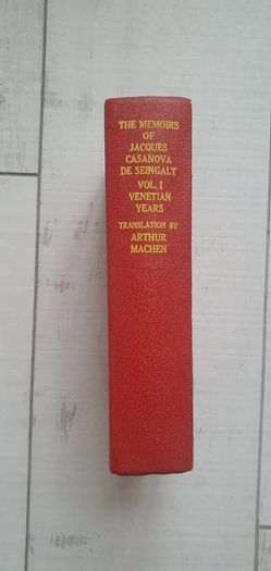 Vintage Book:Casanova The Memoirs of Jacques Casanova De Seingalt: Venetian Years unabridged translation by Arthur Machen illustrated with old engravings