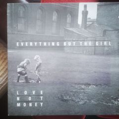 Everything But The Girl - Love Not Money Irish Pressing LP