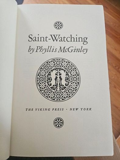 Saint-watching. By Phyllis Mcginley. First Edition Thus Hardback With Dustjacket In Good Condition.  See Photos For Same.  25