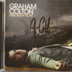 Graham Colton - Here Right Now. Autographed US copy. Perfect condition.