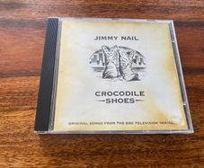 Jimmy Nail Crocodile Shoes CD