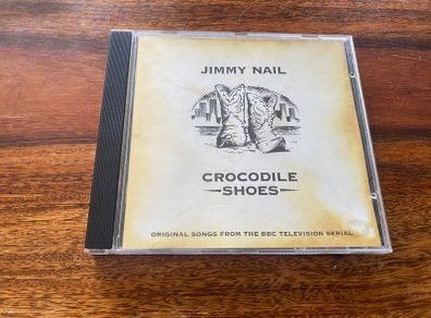 Jimmy Nail Crocodile Shoes CD