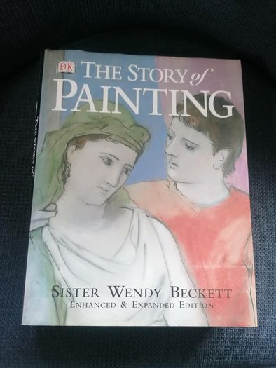 Story of Painting by Sister Wendy Beckett (Hardcover)