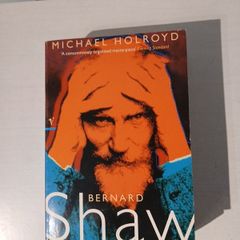 Bernard Shaw - The One-Volume Definitive Edition by Michael Holroyd