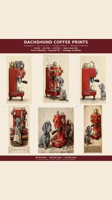 Dachshund Coffee Prints A5 A4 A3 - 6 Designs - Citywest SC - 250gsm Matte - Sausage Dog