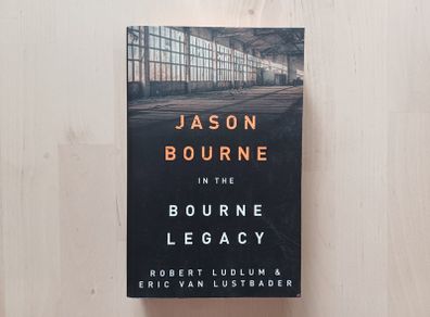 The Bourne Legacy by Robert Ludlum (Espionage Spy Adventure Paperback 2010)