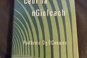 Ceol na nGiolcach by Padhraic Og OConaire Book