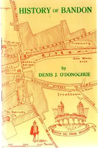 History Of Bandon (County Cork) - 1970 - Denis O'Donoghue