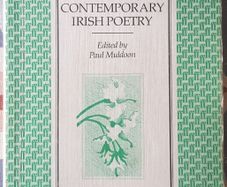 The Faber Book Of Contemporary Irish Poetry, Ed. Paul Muldoon