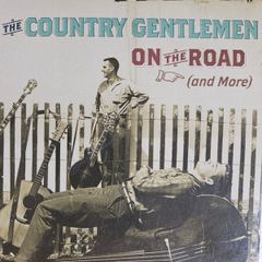 The Country gentlemen - On The Road ( And More)