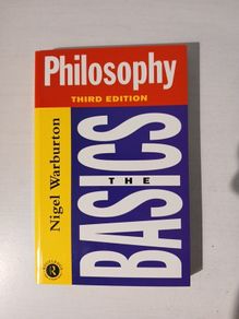 Philosophy - The Basics by Nigel Warburton