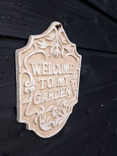 welcome to my garden cast iron sign