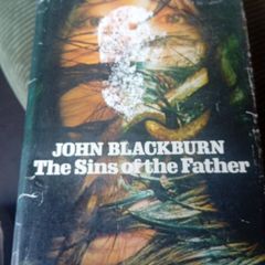 The Sins Of The Father By John  Blackburn