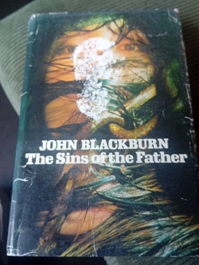 The Sins Of The Father By John  Blackburn