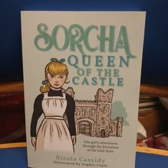 Sorcha, Queen of the Castle - Nicola Cassidy