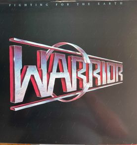 WARRIOR Fighting for the earth original 1985 release with inner lyric sheet vinyl record in near mint condition. Sleeve is vg with just some light wear along top of spine otherwise it would be nm