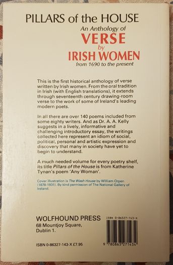 Pillars Of The House: An Anthology Of Verse By Irish Women From 1690 To The Present, Ed. A. A. Kelly