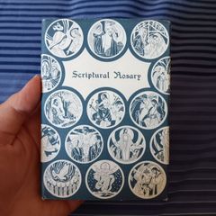 Scriptural Rosary Book. A Modern Version Of The Way The Rosary Was Once Prayed.