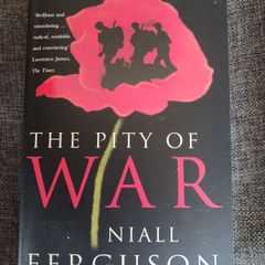 The Pity of War/ Niall Ferguson/ 1999/ Penguin