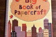 Big Book of Papercraft