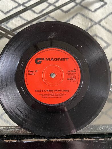 7 inch vinyl single. Guys & Dolls- There's a whole lot of loving