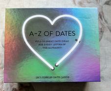 A-Z of Dates - Great Date Ideas