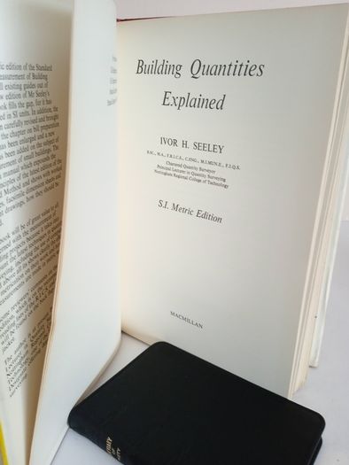 Building Quantities Explained: S.I. Metric Edition by Ivor H. Seeley (RB74)