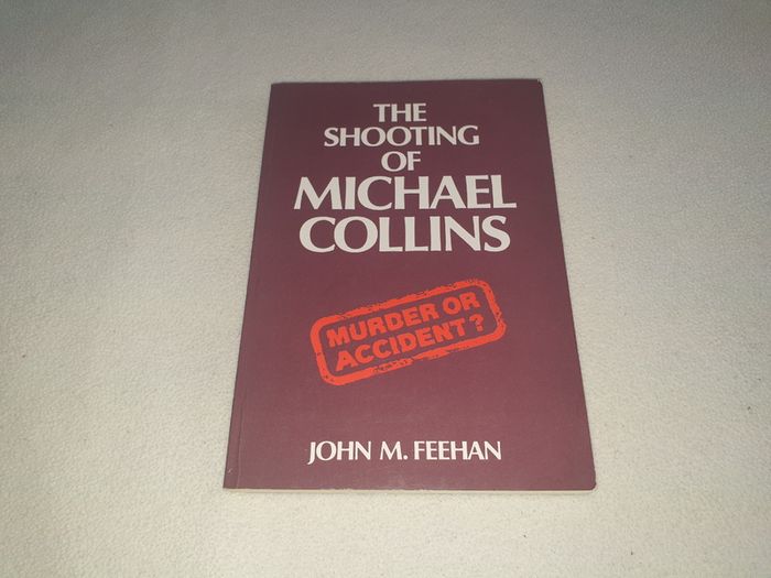 Now on Hold          The Shooting Of  Michael Collins Book