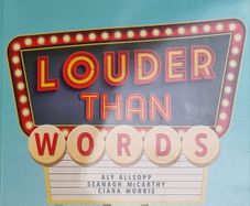 Louder than Words 3 books