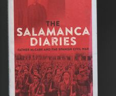 The Salamanca Diaries. Father McCabe and The Spanish Civil War. Tim Fanning.