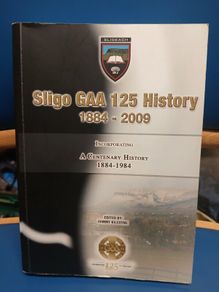 Sligo GAA 125 History